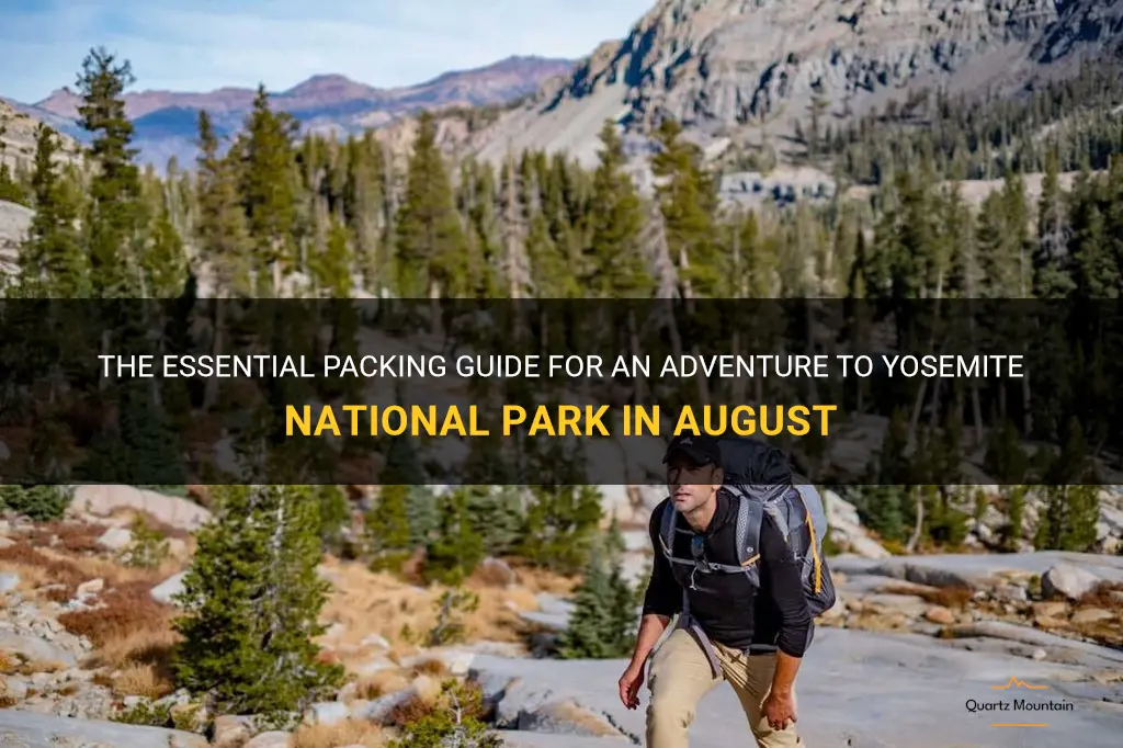 what to pack for yosemite august