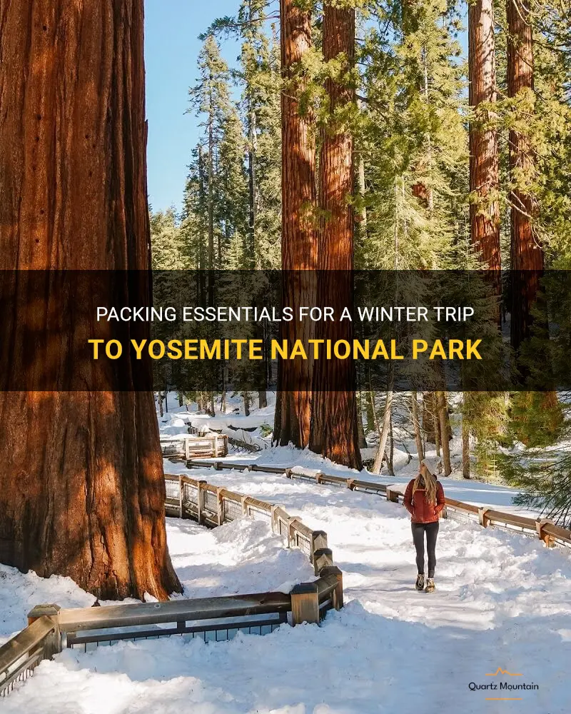 what to pack for yosemite in winter
