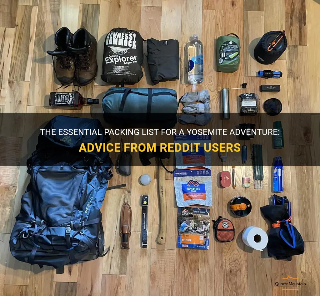 what to pack for yosemite reddit