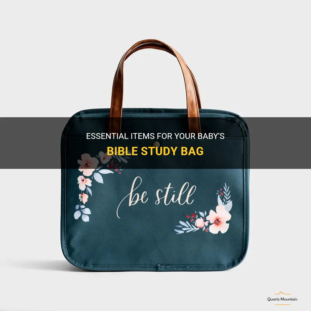 what to pack in babys bible study bag