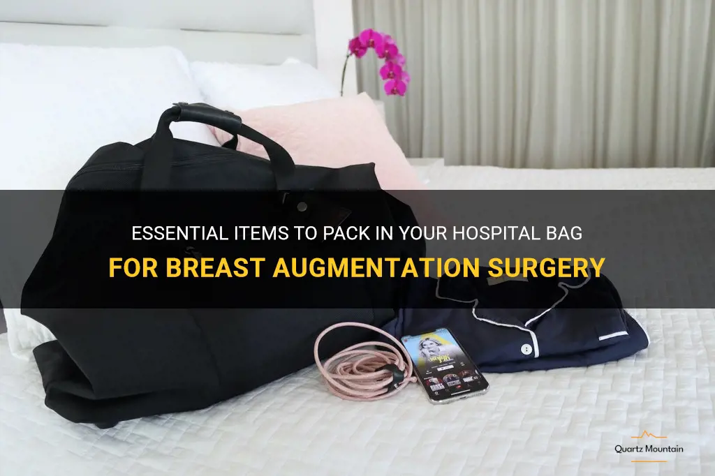 what to pack in hospital bag for breast augmentation