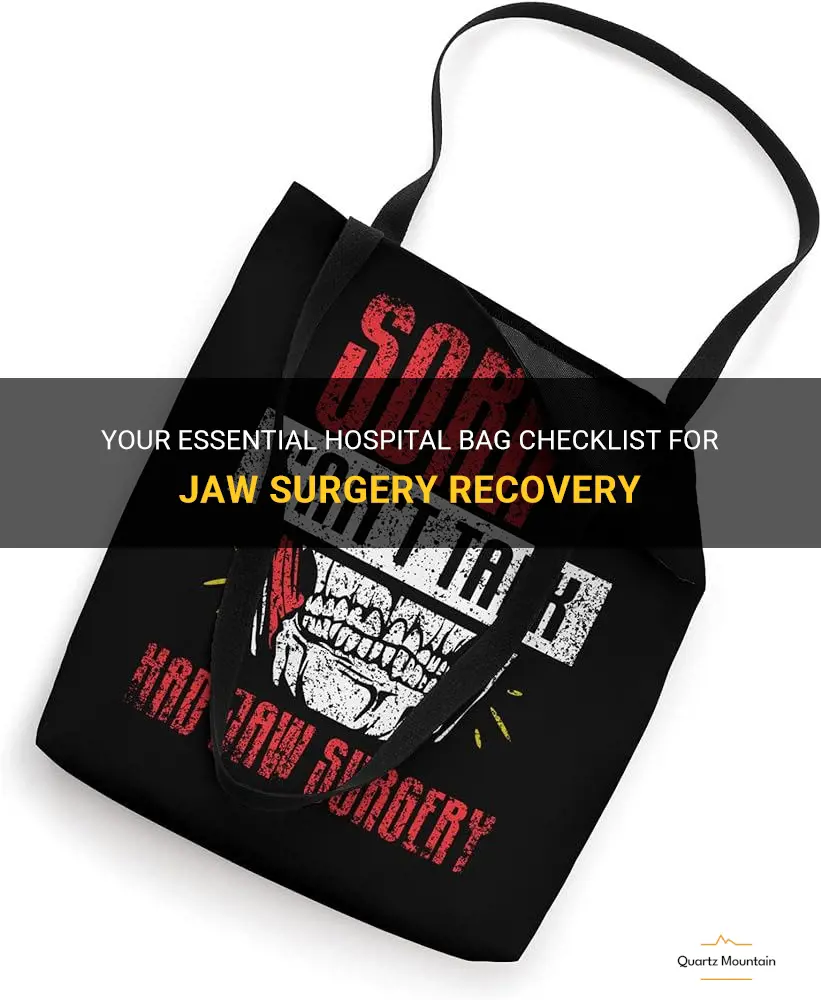 what to pack in hospital bag for jaw surgery