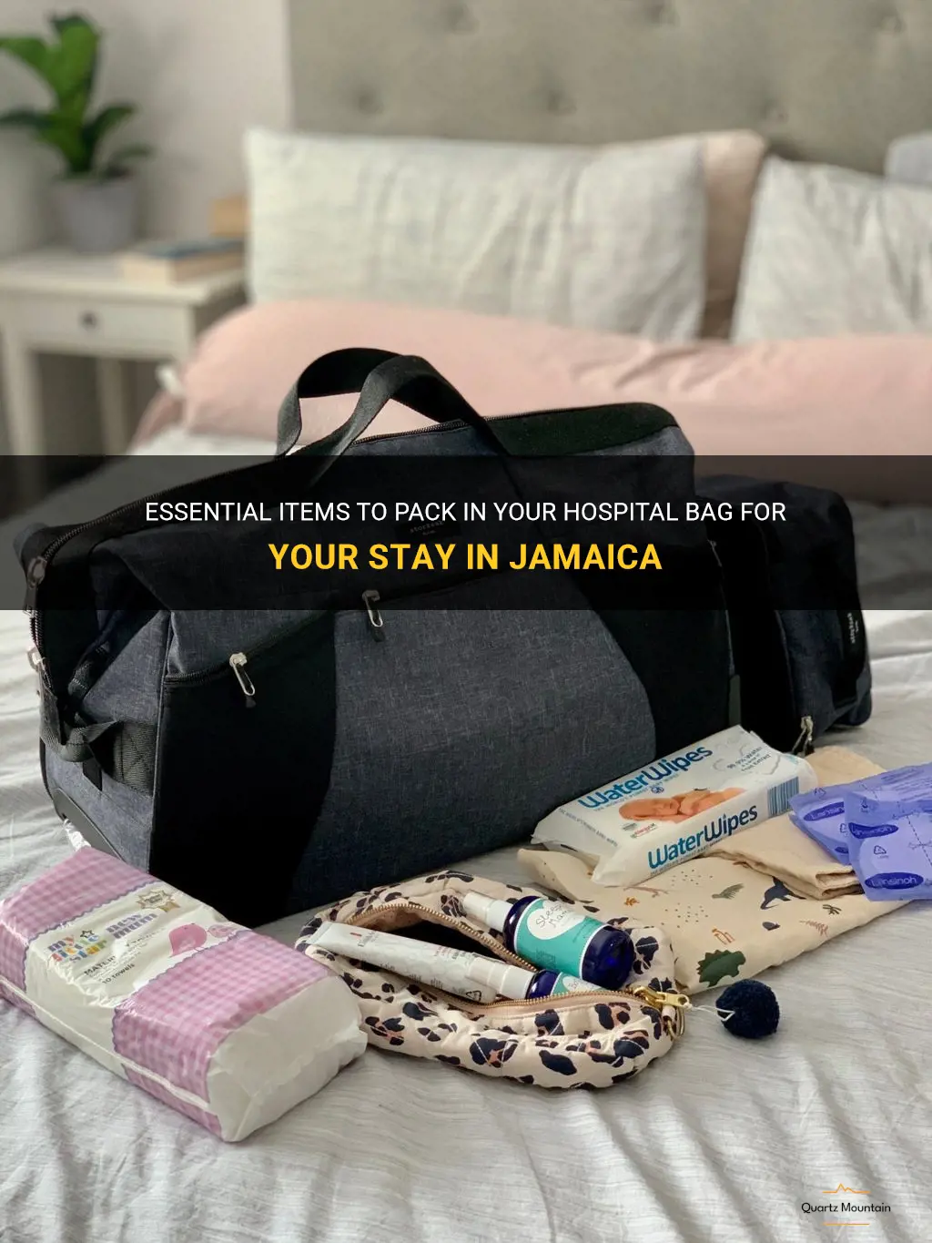 what to pack in my hospital bag in jamaica