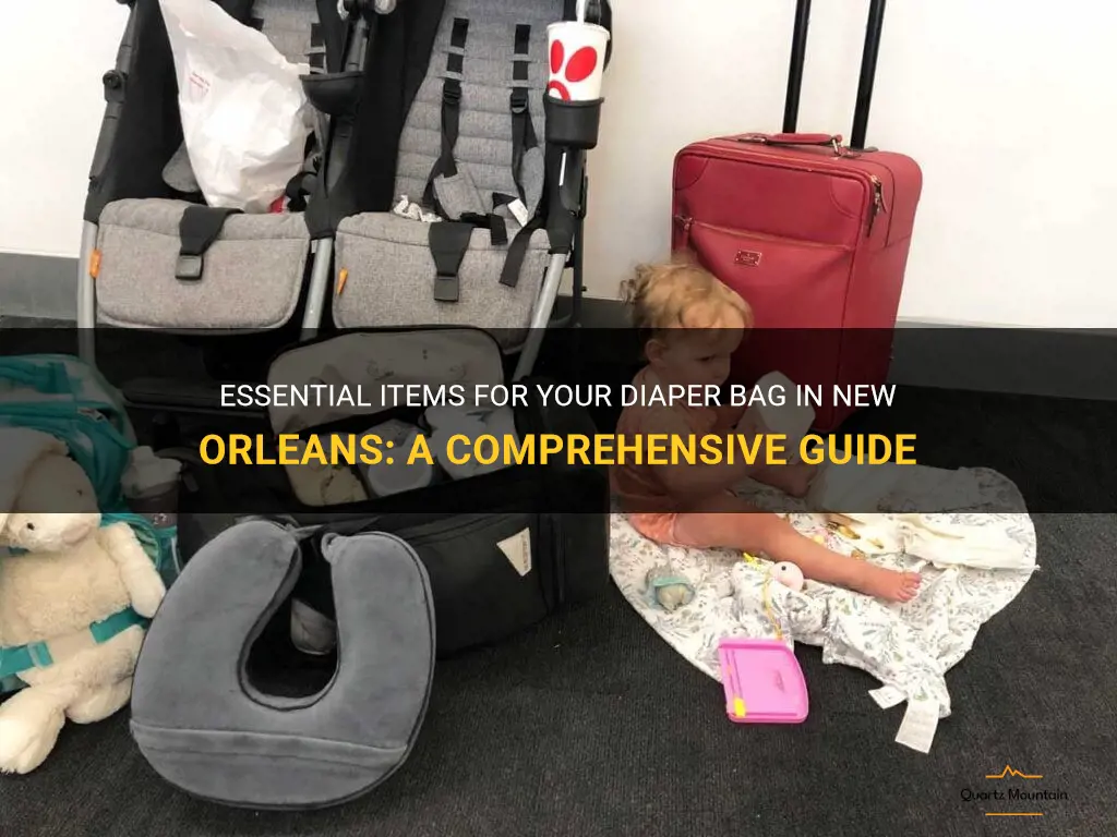 what to pack in your diaper bag new orleans
