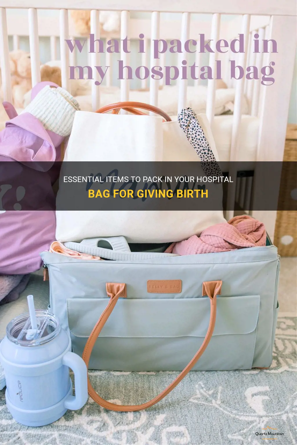 what to pack in your hospital bag for iving birth