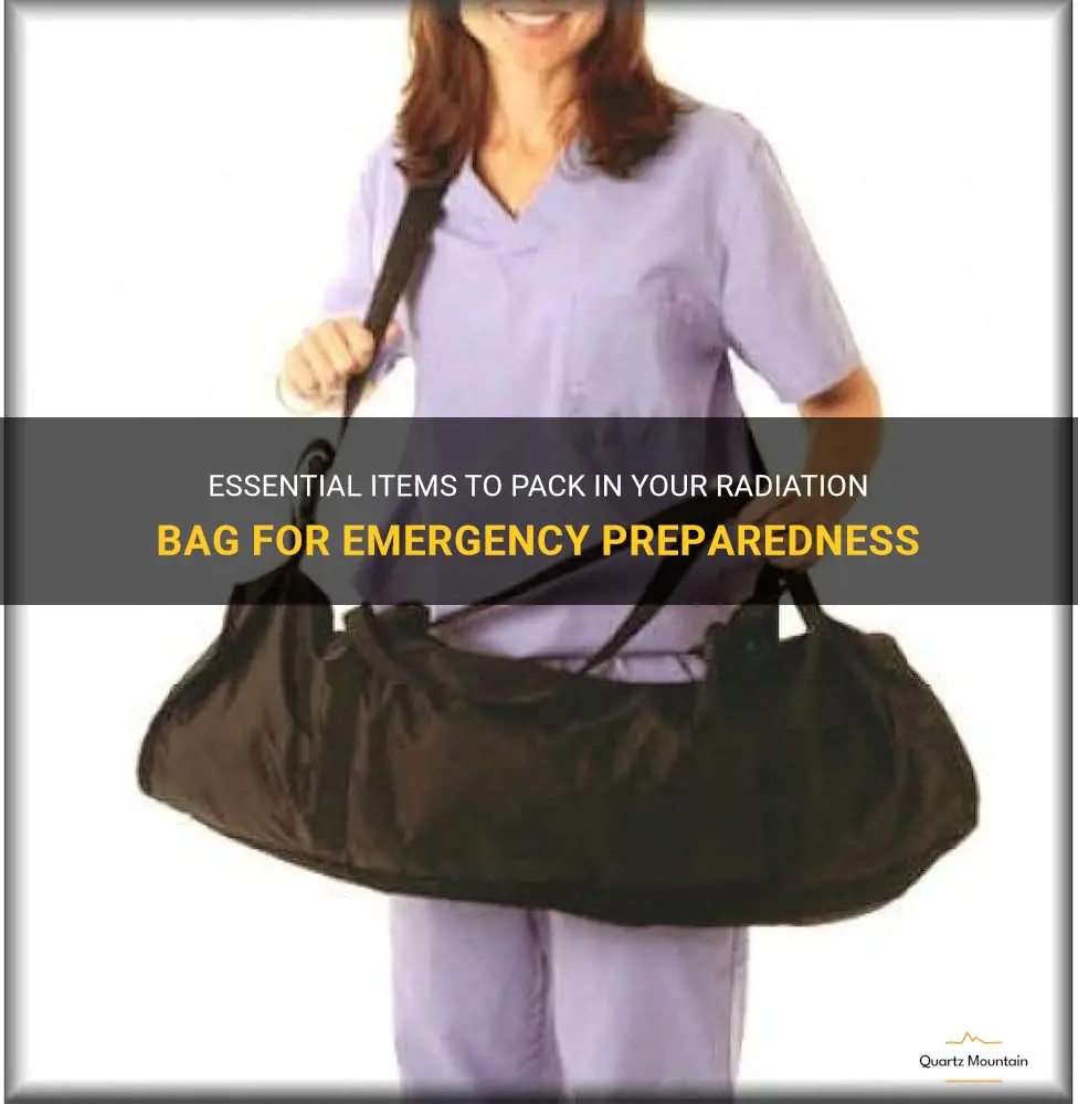 what to pack in yoyr radiation bag