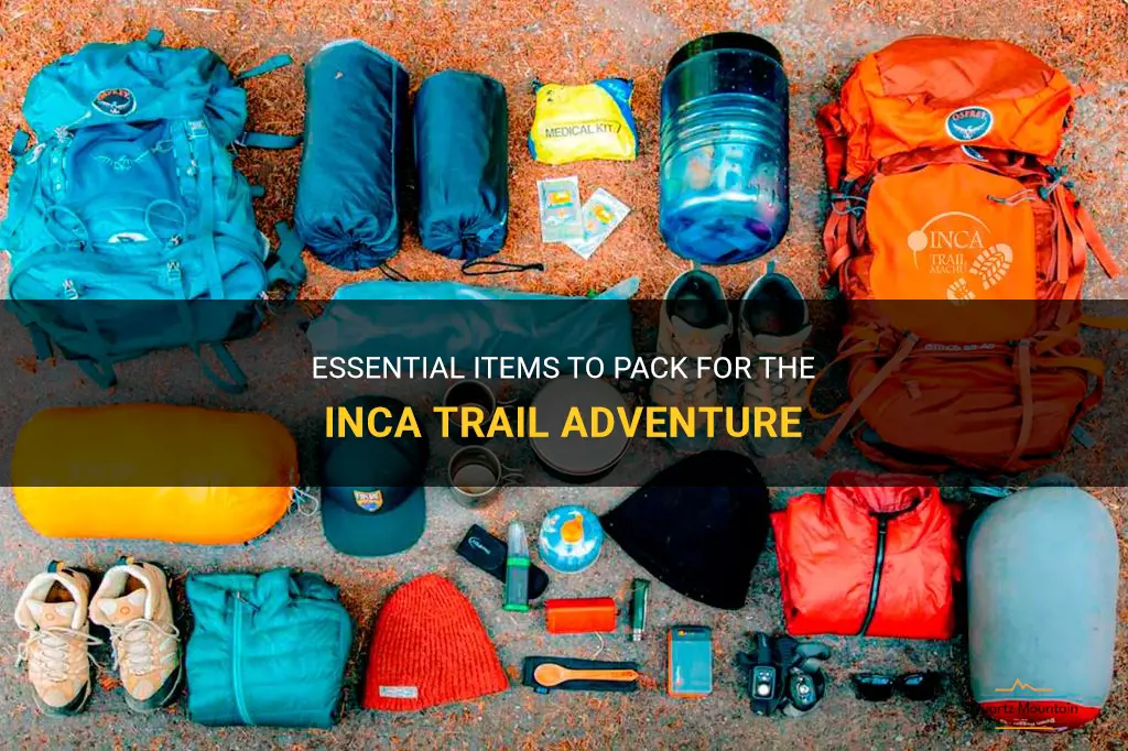what to pack inca trail
