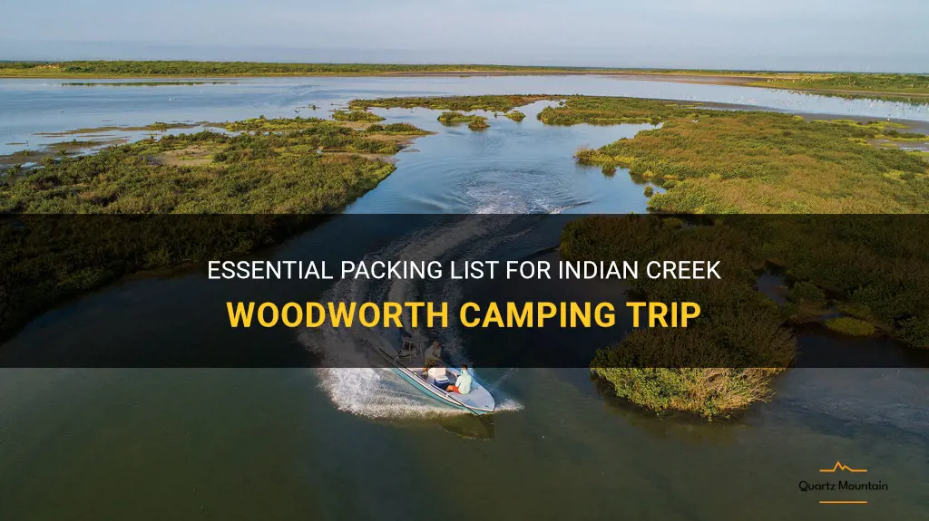 what to pack indiand creek woodworth