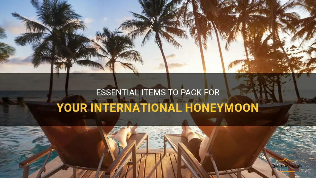 what to pack international honeymoon