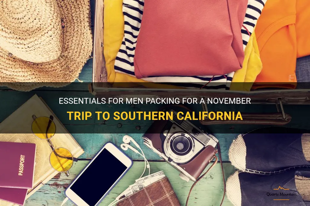 what to pack men in southern california in november