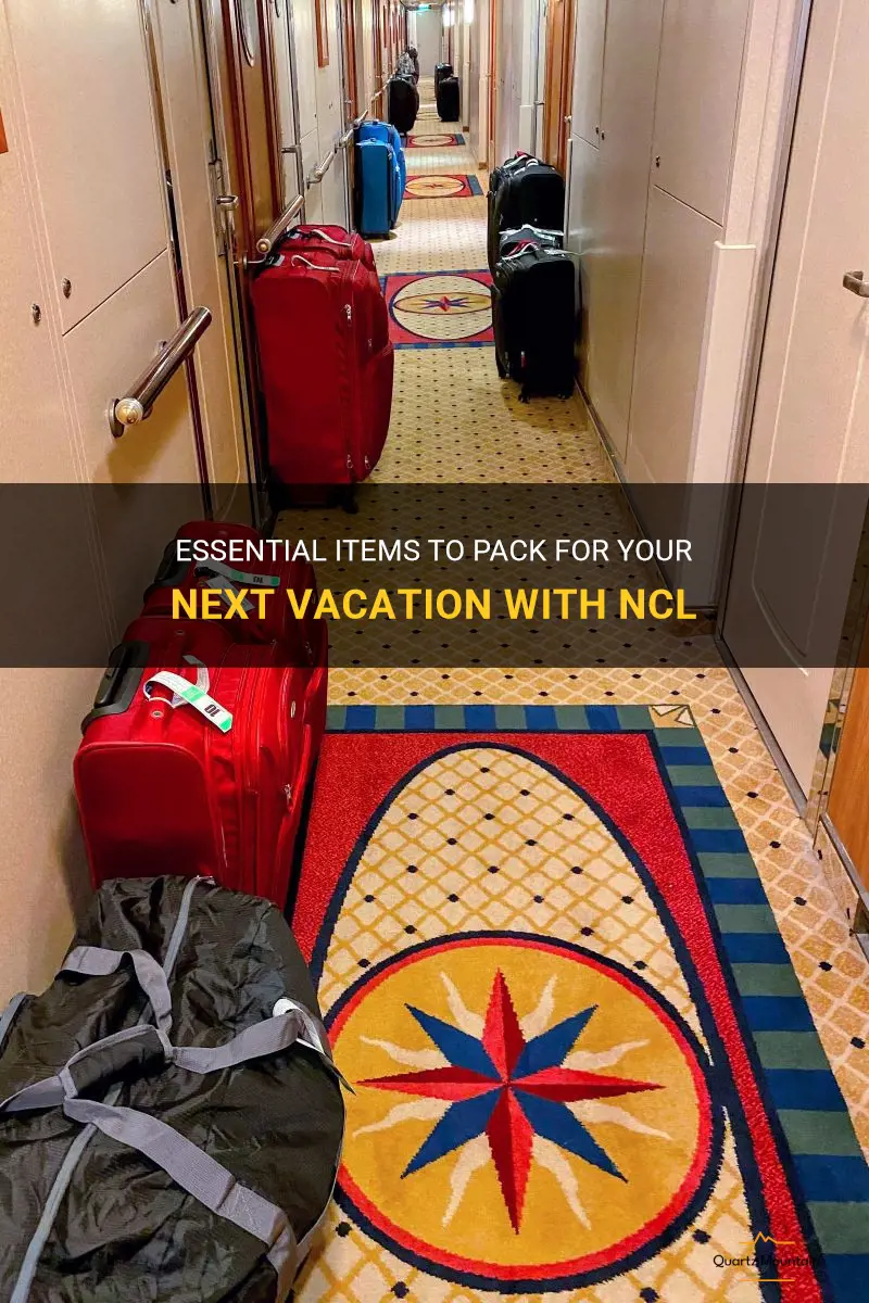 what to pack ncl