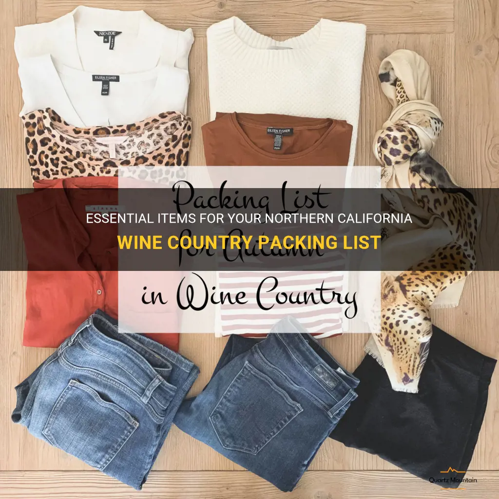 what to pack northern california wine country