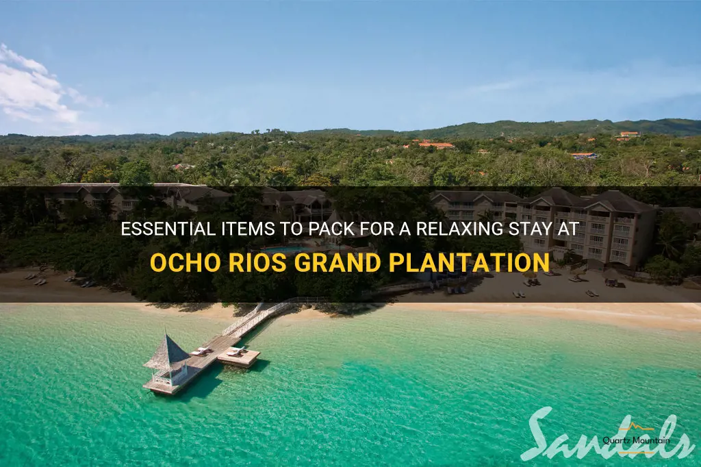 what to pack ocho rios grand plantation