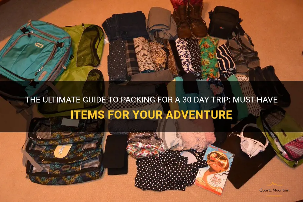 what to pack on a 30 day trip