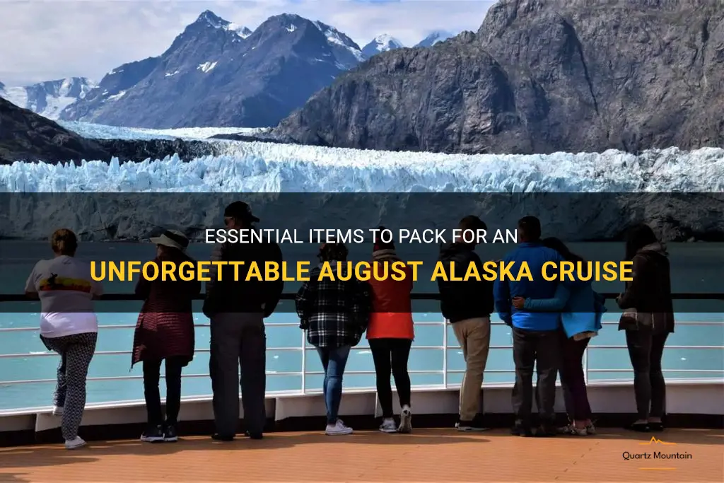 what to pack on a alaska cruise in august