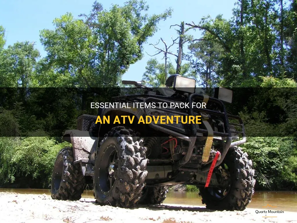 what to pack on a atv trip