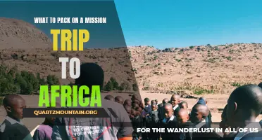 The Essential Packing List for a Meaningful Mission Trip to Africa