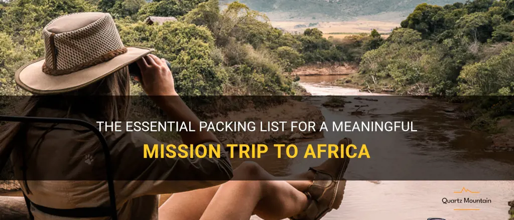what to pack on a mission trip to africa