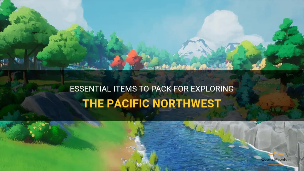 what to pack pacific northwest