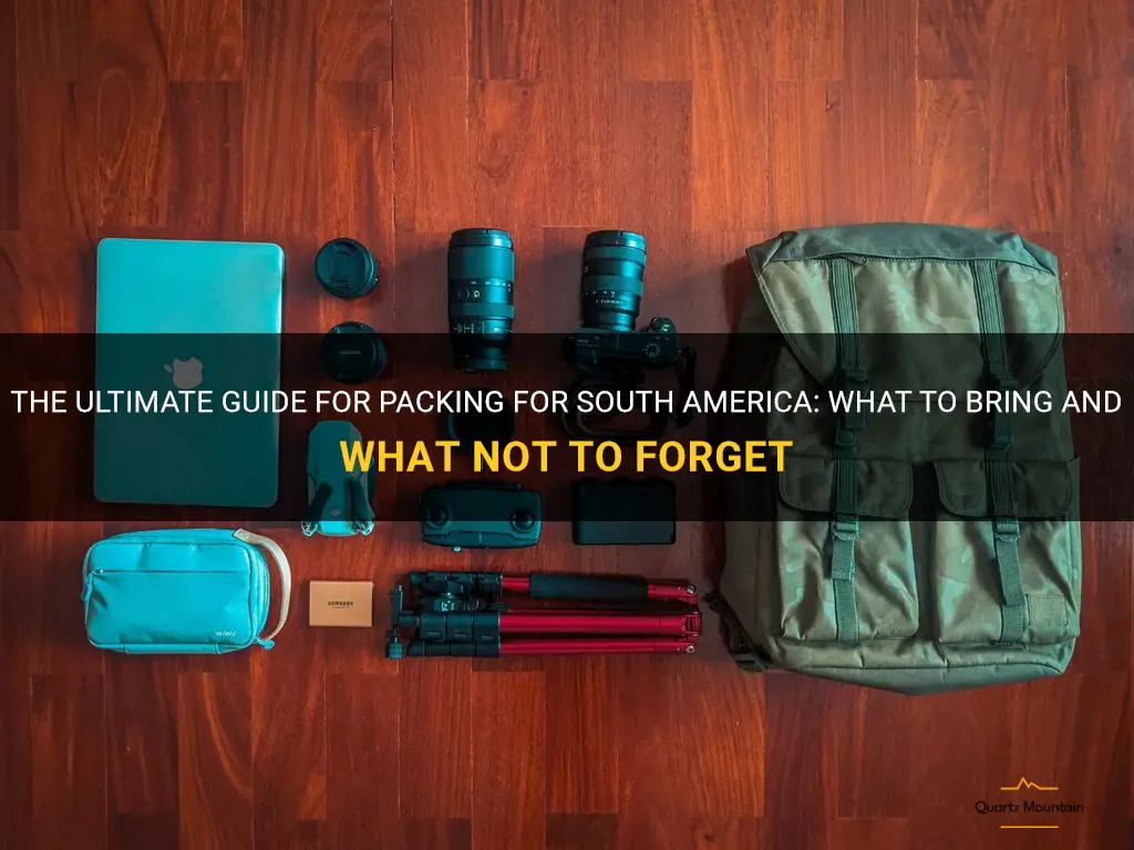 what to pack south america