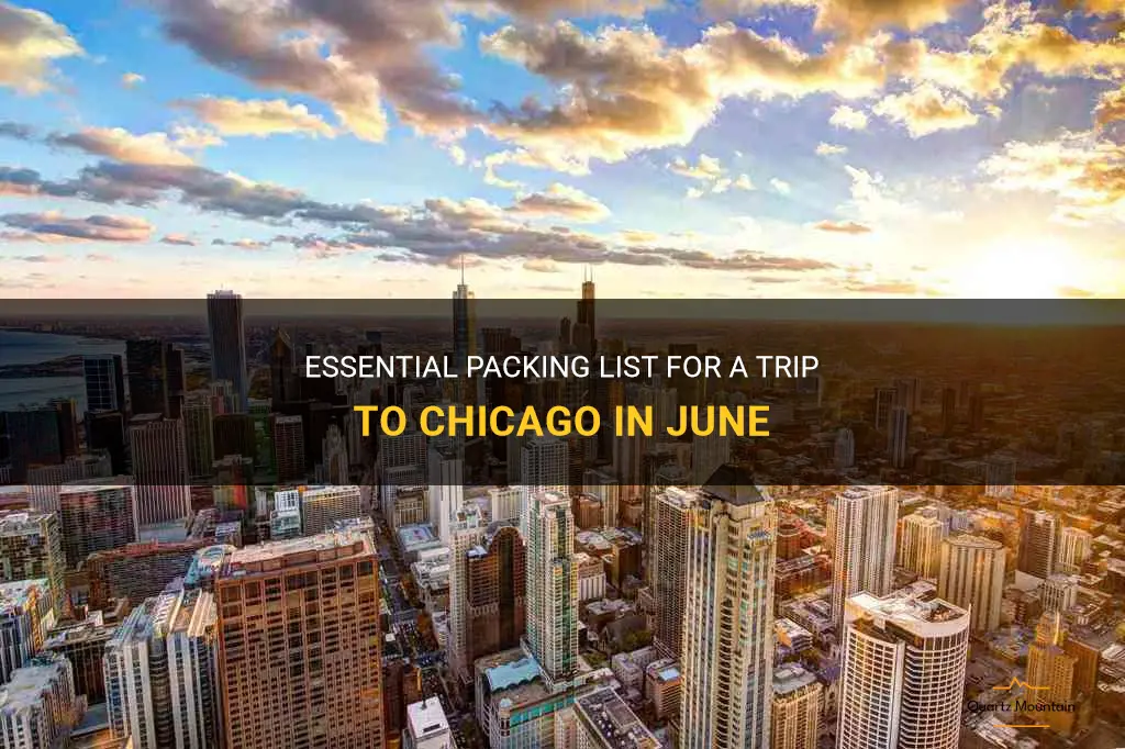 what to pack to chicago in june