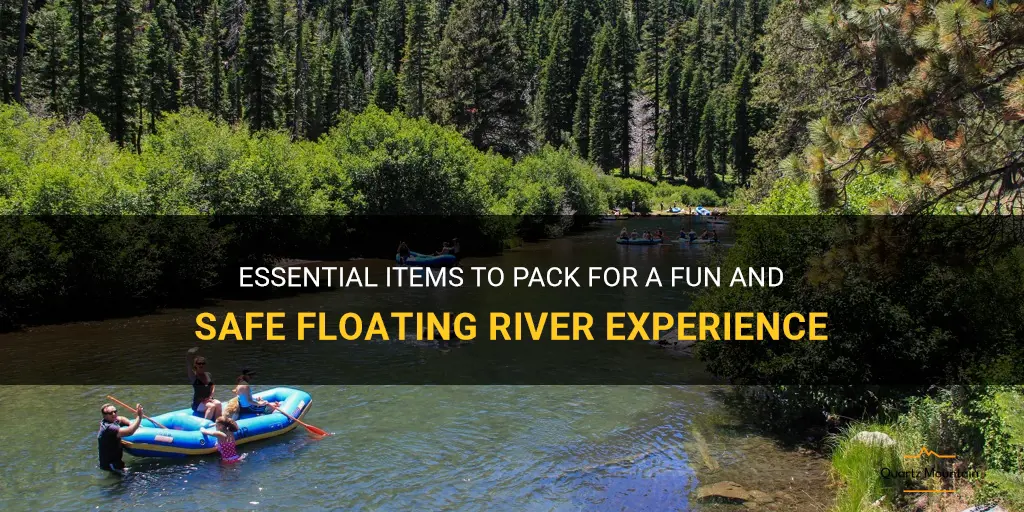what to pack to float the river