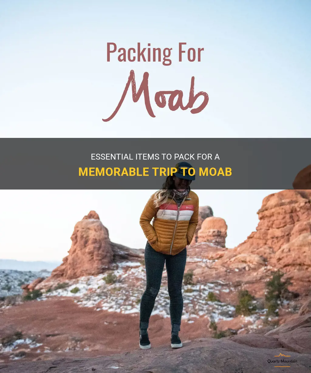 what to pack to moab
