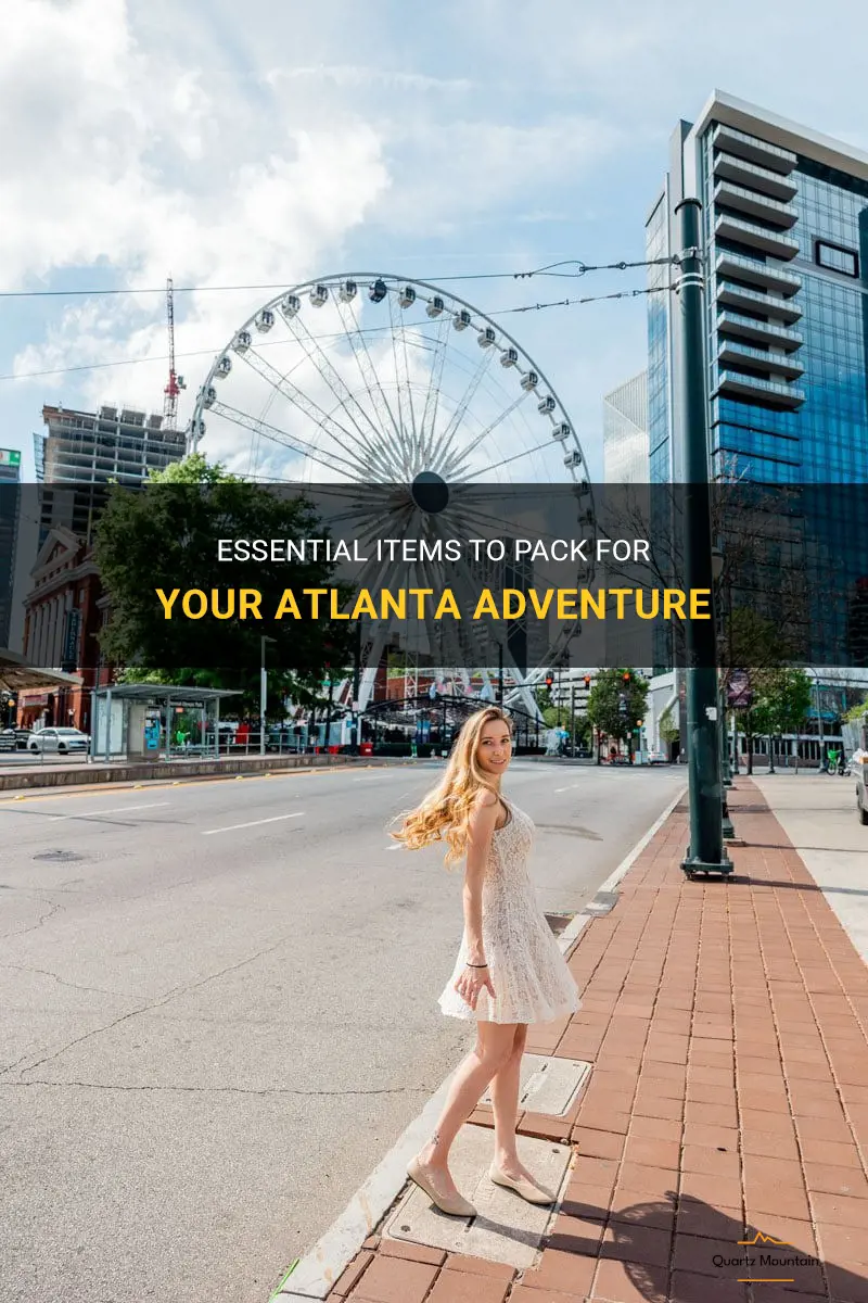 what to pack when going to atlanta