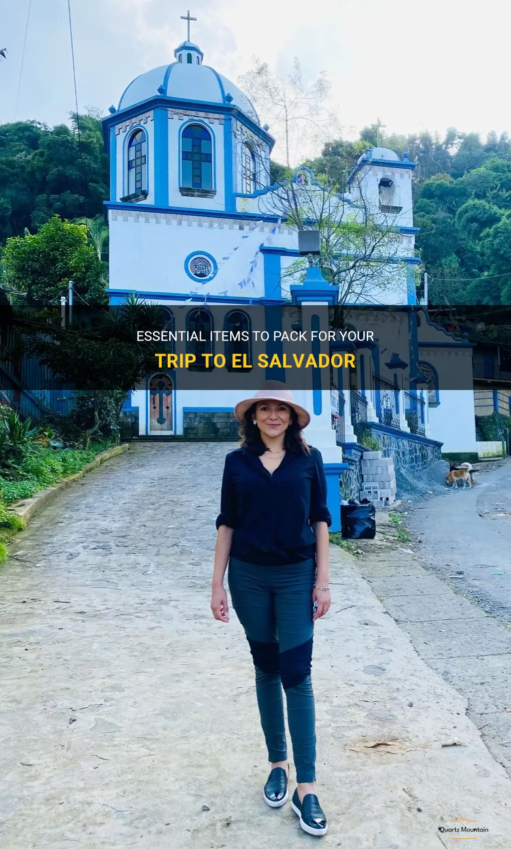 what to pack when going to el salvador