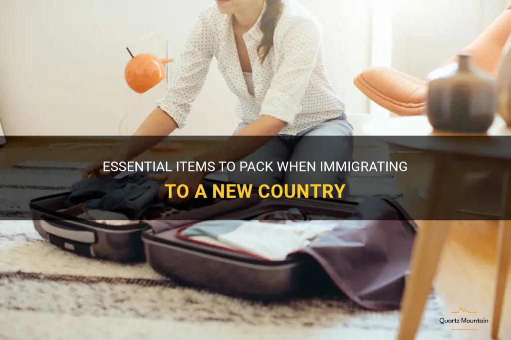 what to pack when immigrating