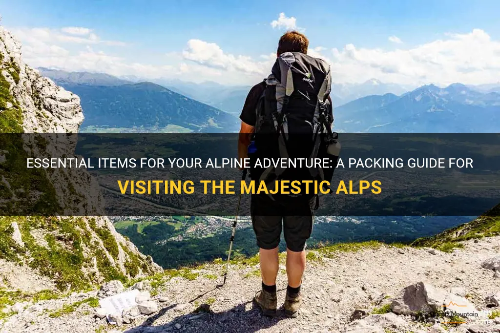 what to pack when visiting the alps