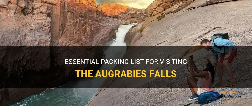 what to pack when visiting the augrabies falls