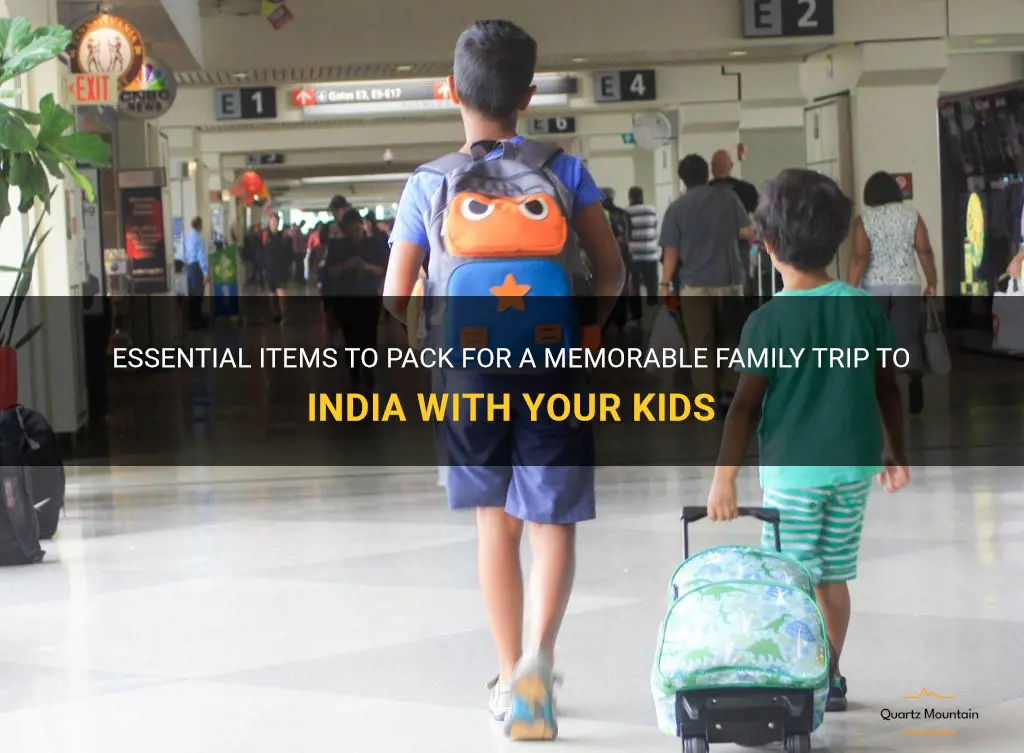 what to pack whiletraveling to india for kids