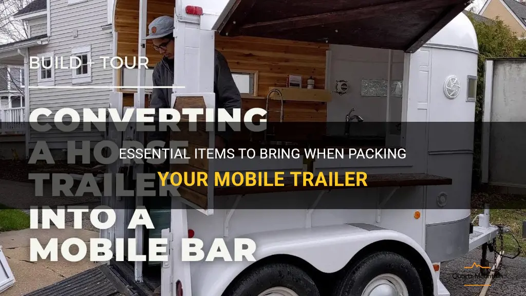 what to pack your mobile tralier