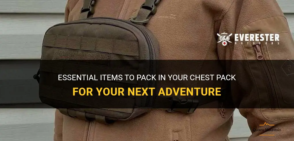what to put in a chest pack