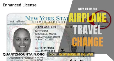 When Do IDs for Airplane Travel Typically Change?