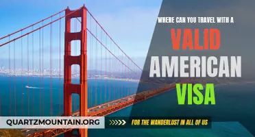 Exploring the Possibilities: Where Can You Travel with a Valid American Visa?