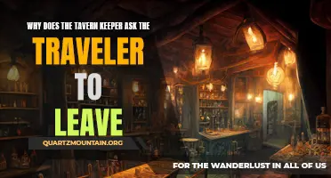Why Does the Tavern Keeper Ask the Traveler to Leave? Exploring the Possible Reasons