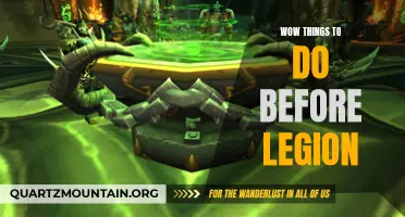12 Must-Do Wow Activities Before the Arrival of Legion